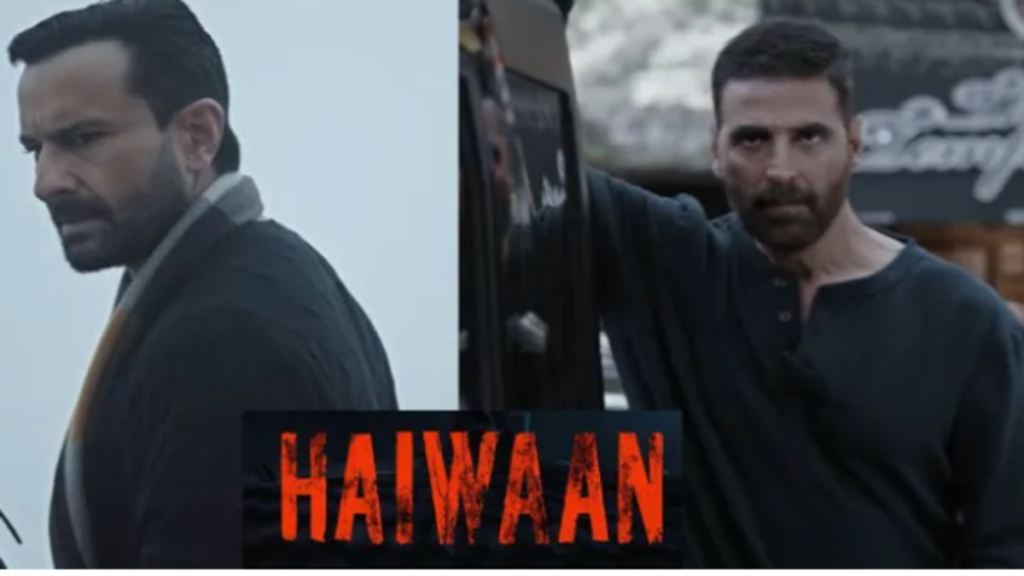 Haiwaan Trailer: अक्षय कुमार का दिखा खतरनाक अवतार; सैफ अली खान से होगी सीधी भिड़ंत Haiwaan Trailer: अक्षय कुमार का दिखा खतरनाक अवतार; सैफ अली खान से होगी सीधी भिड़ंत - Samachar Mirchi